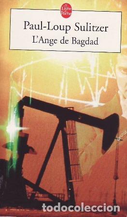 Libros: SULITZER, Paul-Loup.- - L&acute;Ange de Bagdad. - Foto 1
