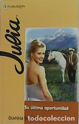 Libri di seconda mano: TALCOTT, Anna.- - Su &uacute;ltima oportunidad.