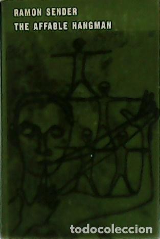 Libros: SENDER, Ramon.- - The Affable Hangman. - Foto 1