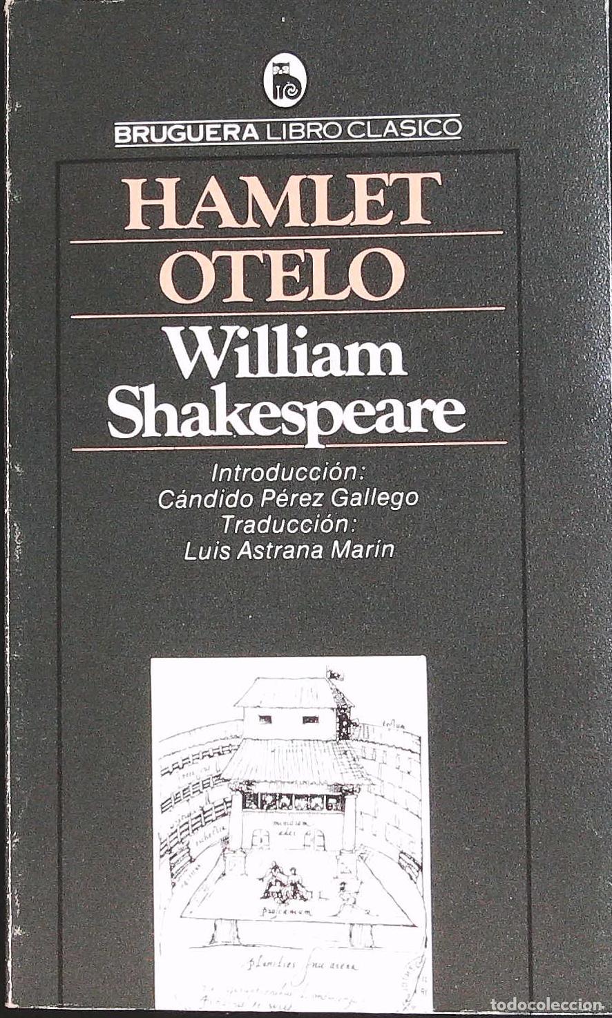 Libros: SHAKESPEARE, William.- - Hamlet - Otelo. - Foto 1