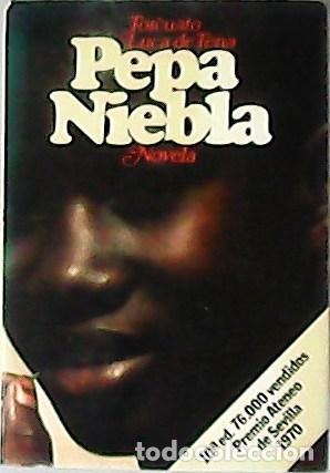 Libros: TENA, Torcuato Luca de.- - Pepa Niebla. Novela. - Foto 1