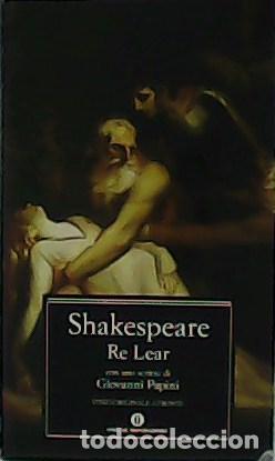 Libros: SHAKESPEARE.- - Re Lear, con uno scritto de Giovanni Papini. - Foto 1