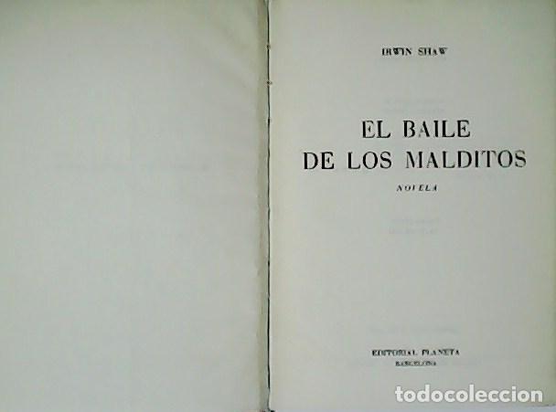 Libros: SHAW, Irwin.- - El baile de los malditos. - Foto 1