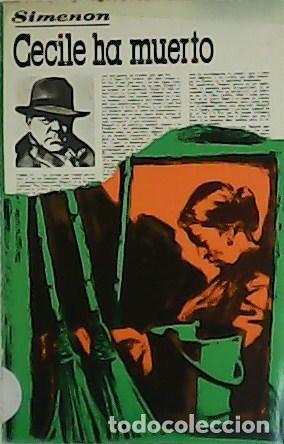 Libros: SIMENON.- - Cecile ha muerto. - Foto 1