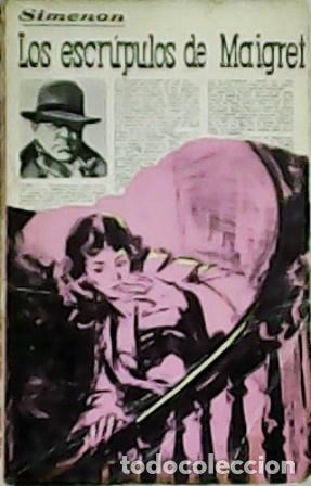 Libros: SIMENON.- - Los escr&uacute;pulos de Maigret. - Foto 1