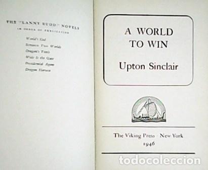 Libros: SINCLAIR, Upton.- - A World to Win. - Foto 1
