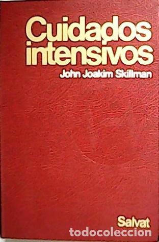 Libros: Skillman, John Joakim - Cuidados Intensivos. - Foto 1