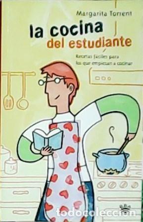 Libros: TORRENT, Margarita.- - La cocina del estudiante. - Foto 1
