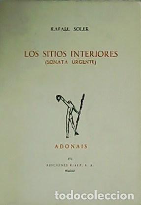 Libros: SOLER, Rafael.- - Los sitios interiores (sonata urgente). - Foto 1