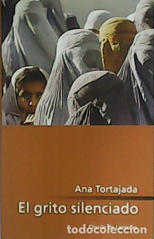 Libros: TORTAJADA, Ana.- - El grito silenciado. - Foto 1