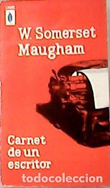 Libros: SOMERSET MAUGHAM, W.- - Carnet de un escritor. - Foto 1
