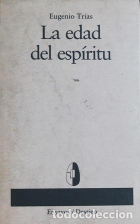 Libros: TRIAS, Eugenio. - La Edad Del Esp&iacute;ritu. - Foto 1