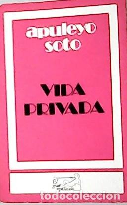 Libros: SOTO, Apuleyo.- - Vida privada. - Foto 1