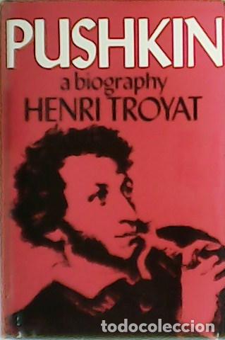 Libros: TROYAT, Henri.- - Pushkin: a biography. - Foto 1