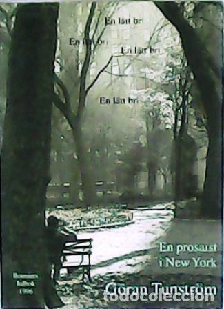 Libros: TUNSTR&Ouml;M, G&ouml;ran.- - En prosaist i New York. - Foto 1