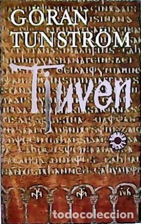 Libros: TUNSTR&Ouml;M, G&ouml;ran.- - Tjuven. Roman. - Foto 1