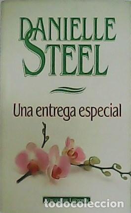 Libros: STEEL, Danielle.- - Una entrega especial. - Foto 1