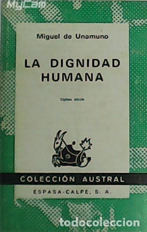 Libros: UNAMUNO, Miguel de.- - La dignidad humana. - Foto 1