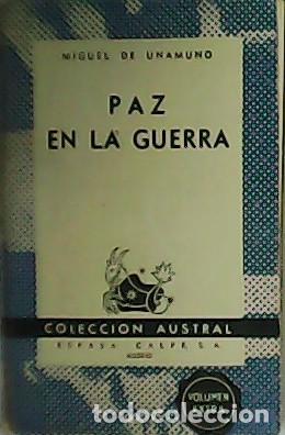 Libros: UNAMUNO, Miguel de.- - Paz en la guerra. - Foto 1