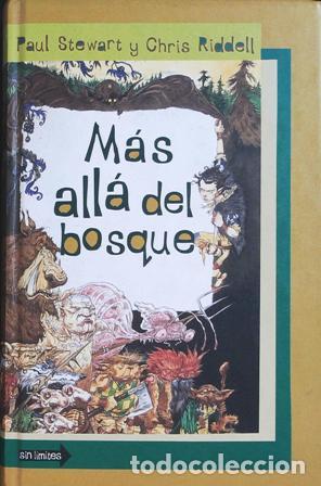 Libros: STEWART, Paul y Chris RIDDELL.- - M&aacute;s all&aacute; del bosque. - Foto 1