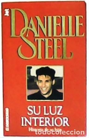 Libros: STILL, Danielle.- - Su luz interior: Historia de su hijo. - Foto 1