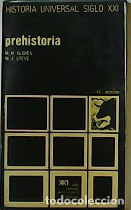 Libros: STEVE, M.J. y M.H. ALIMEN.- - Prehistoria. - Foto 1