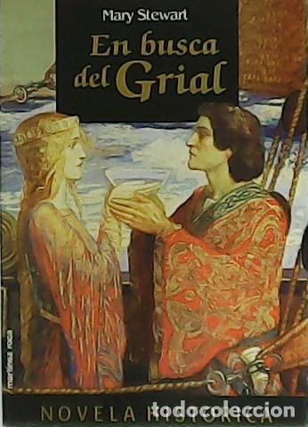 Libros: STEWART, Mary.- - En busca del Grial. - Foto 1