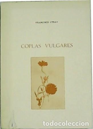 Libros: UTRAY, Francisco.- - Coplas vulgares. - Foto 1