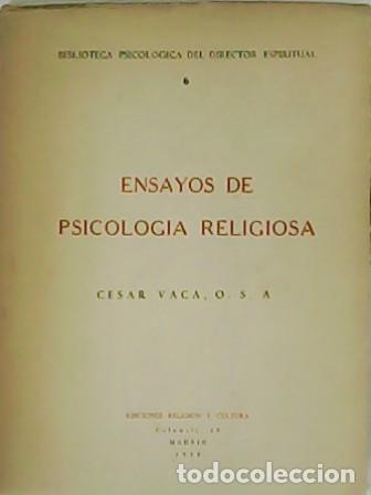 Libros: VACA, C&eacute;sar.- - Ensayos de psicolog&iacute;a religiosa. - Foto 1