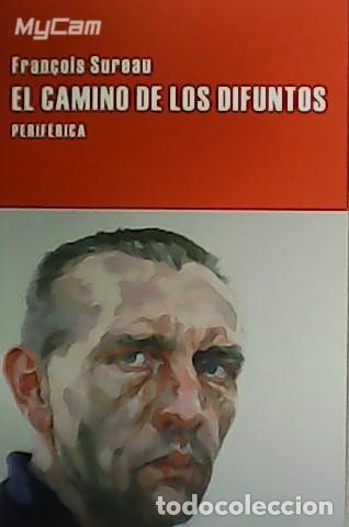 Libros: SUREAU, Fran&ccedil;ois.- - El camino de los difuntos. - Foto 1