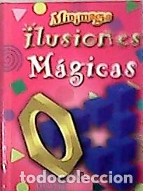 Libros: VALERO, Almudena.- - Ilusiones Magicas. - Foto 1