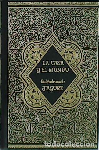 Libros: TAGORE, Rabindranath.- - La casa y el mundo. - Foto 1