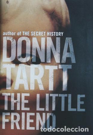 Libros: TARTT, Donna.- - The Little Friend.
