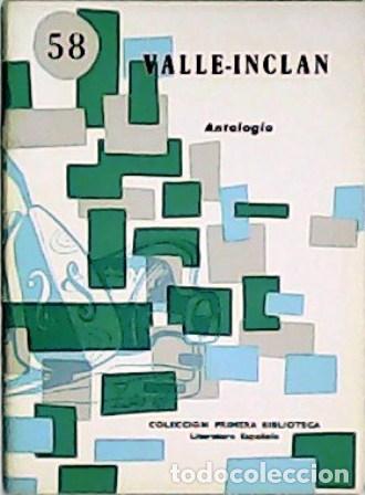 Libros: VALLE-INCL&Aacute;N.- - Antolog&iacute;a. - Foto 1