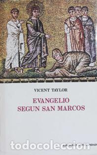 Libros: TAYLOR, Vincent.- - Evangelio seg&uacute;n san Marco. - Foto 1