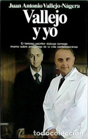 Libros: VALLEJO-N&Aacute;GERA, Juan Antonio. - Vallejo y yo. - Foto 1
