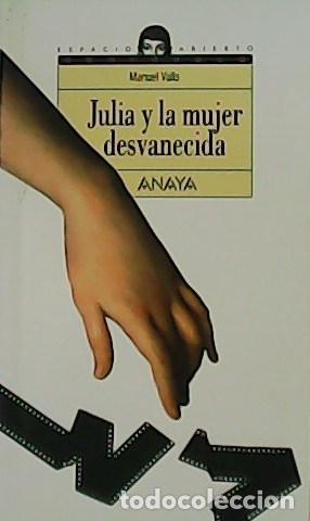 Libros: VALLS, Manuel.- - Julia y la mujer desvanecida. - Foto 1