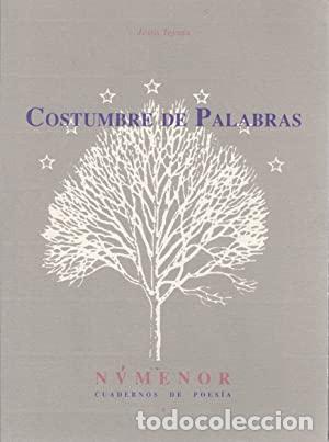 Libros: TEJADA, Jes&uacute;s.- - Costumbre de Palabras. - Foto 1