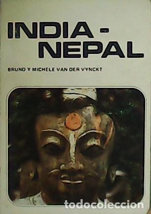 Libros: VAN DER VYNCKT, Bruno y Michele.- - India-Nepal. Gu&iacute;a. - Foto 1