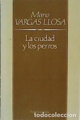 Libros: VARGAS LLOSA, Mario.- - La ciudad de los perros. - Foto 1