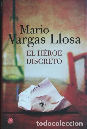 Libros: VARGAS LLOSA, Mario.- - El h&eacute;roe discreto. - Foto 1