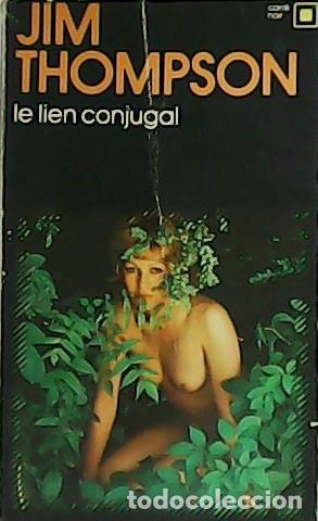 Libros: THOMPSON, Jim.- - Le lien conjugal. - Foto 1