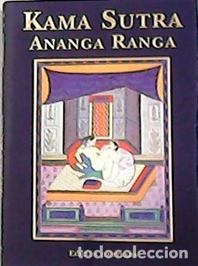 Libros: VATSY&Aacute;Y&Aacute;NA, Kalyanamalla.- - Kama Sutra. Ananga Ranga. - Foto 1