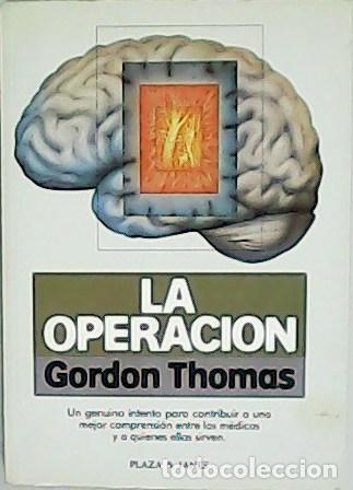 Libros: THOMAS, Gordon.- - La operaci&oacute;n. - Foto 1