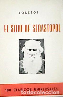 Libros: TOLSTOI, Leon.- - El sitio de Sebastopol. - Foto 1
