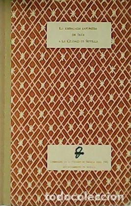 Libros: VEL&Aacute;ZQUEZ S&Aacute;NCHEZ, Jos&eacute; y Marcos FERN&Aacute;NDEZ G&Oacute;MEZ.- - La Embajada Japonesa de 1614 a la Ciudad de Sev