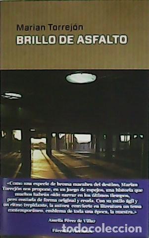 Libros: Torrej&oacute;n, Marian.- - Brillo de asfalto. - Foto 1