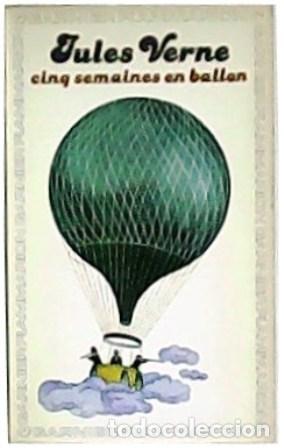 Libros: VERNE, Jules.- - Cinq semaines en ballon. - Foto 1