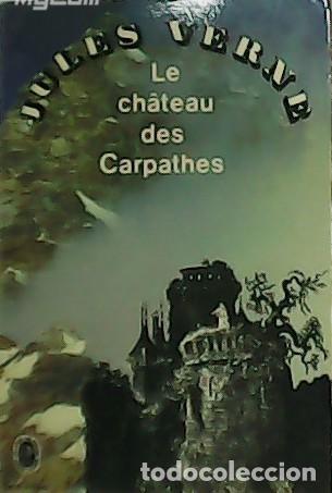 Libros: VERNE, Jules.- - Le cha&acirc;teau des Carpathes. - Foto 1