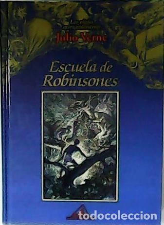 Libros: VERNE, Julio.- - Escuela de Robinsones. - Foto 1